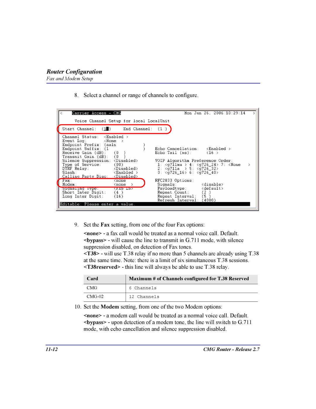 Carrier Access CMG Router user manual Card Maximum # of Channels configured for T.38 Reserved 