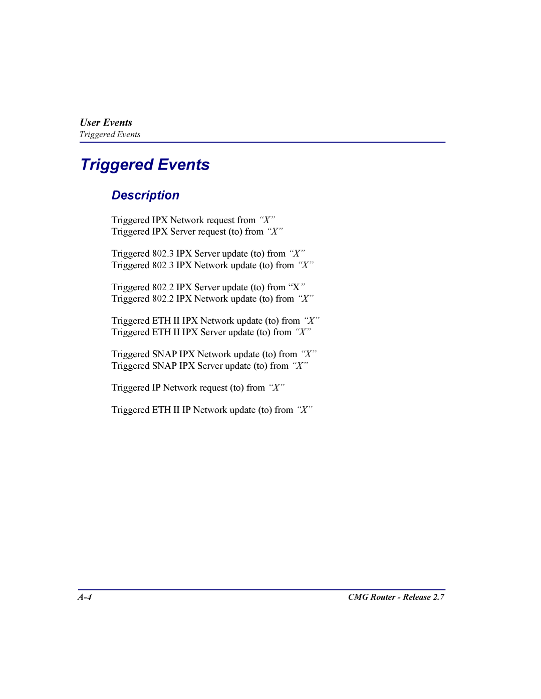 Carrier Access CMG Router user manual Triggered Events 