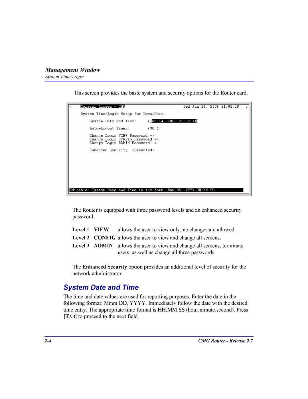 Carrier Access CMG Router user manual System Date and Time, Level, Allows the user to view only, no changes are allowed 