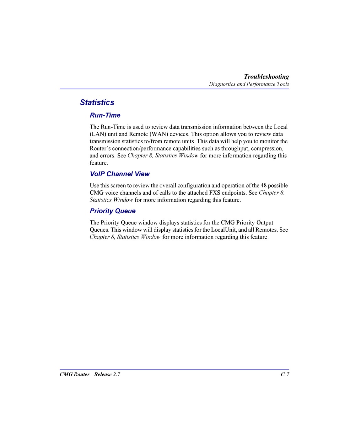 Carrier Access CMG Router user manual Statistics, Run-Time 