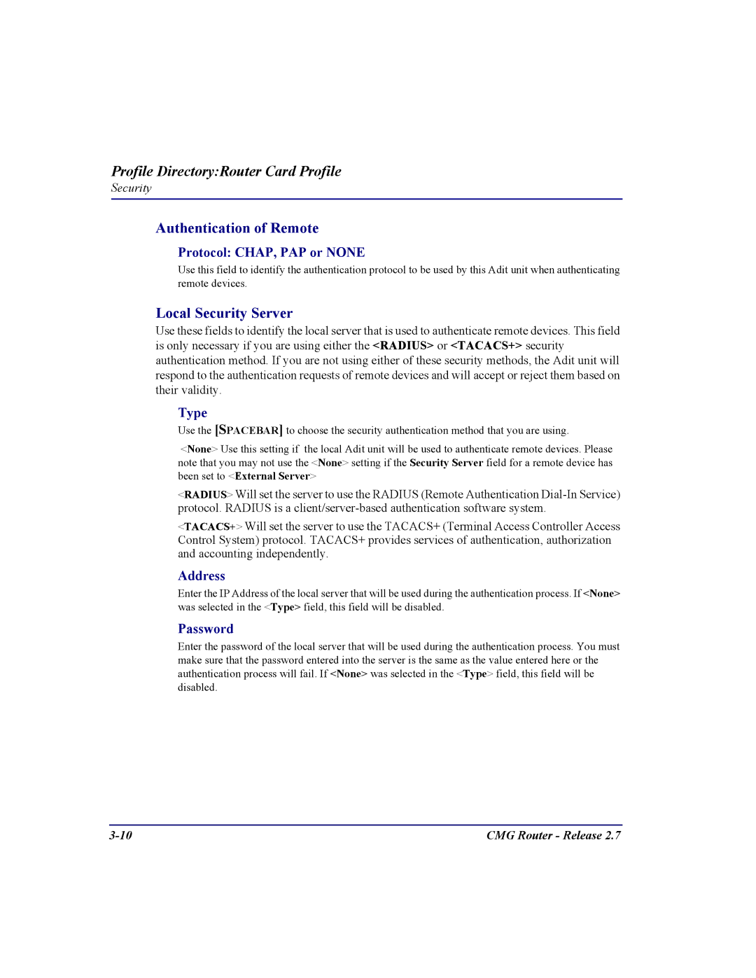 Carrier Access CMG Router user manual Authentication of Remote, Local Security Server, Type, Address, Password 