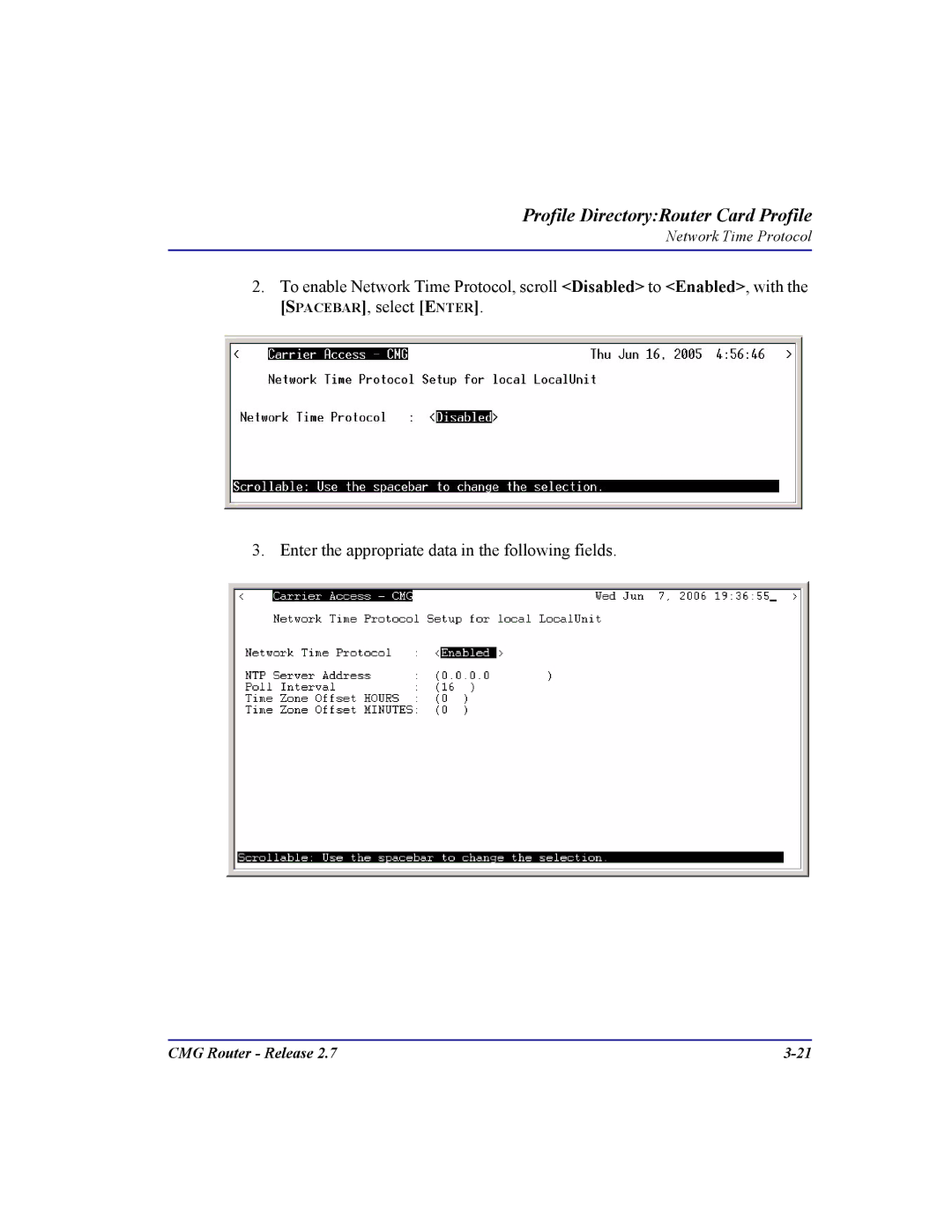 Carrier Access CMG Router user manual SPACEBAR, select Enter 