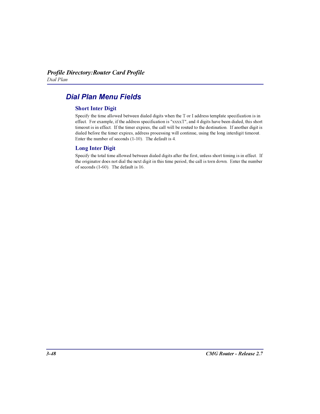 Carrier Access CMG Router user manual Dial Plan Menu Fields, Short Inter Digit, Long Inter Digit 
