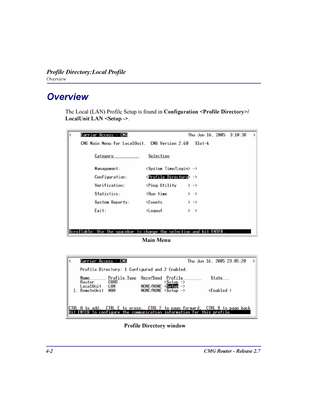 Carrier Access CMG Router user manual Overview, Main Menu Profile Directory window 