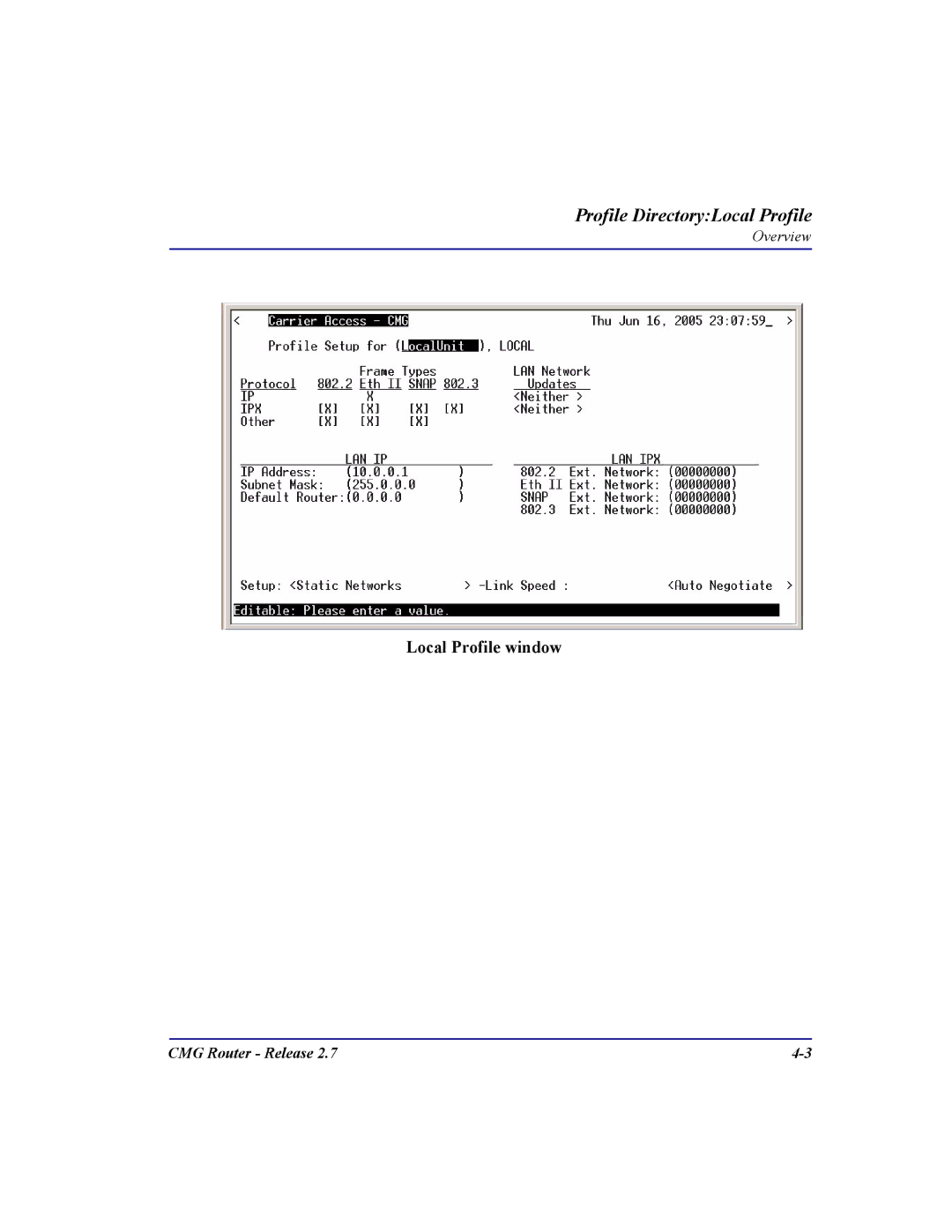 Carrier Access CMG Router user manual Local Profile window 