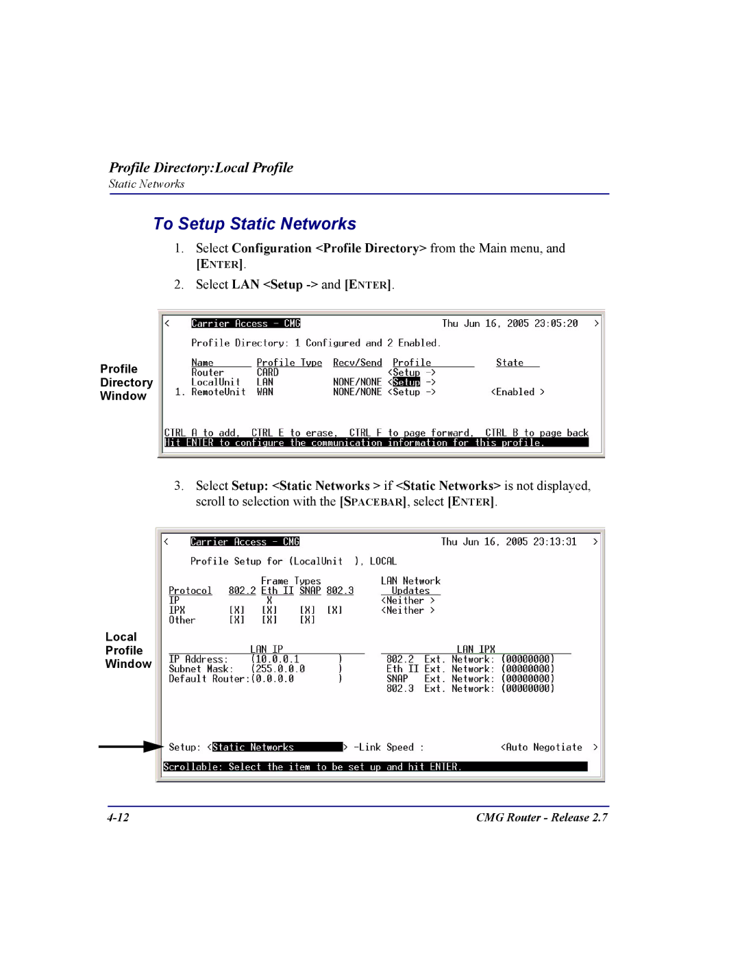 Carrier Access CMG Router user manual To Setup Static Networks, Select Configuration Profile Directory from the Main menu 