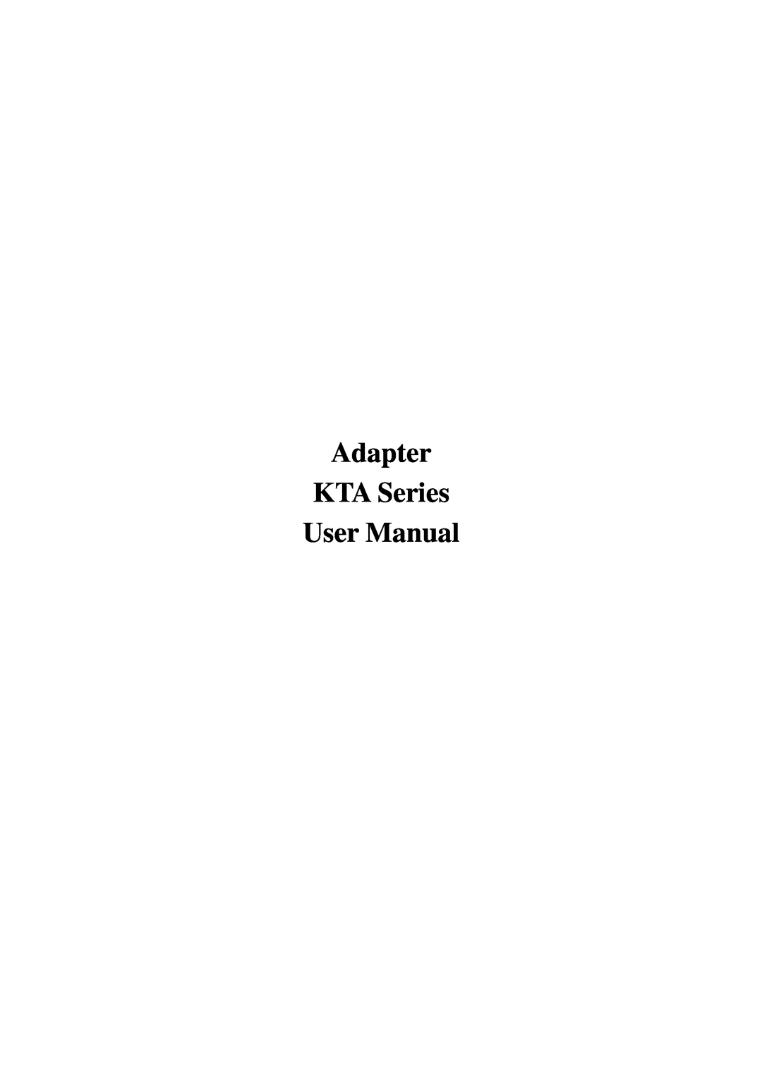 Carrier Access user manual Adapter KTA Series User Manual 