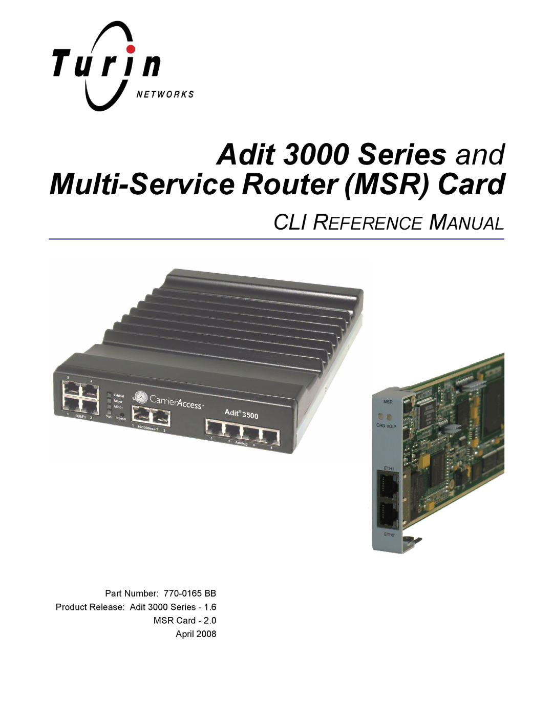 Carrier Access none manual Adit 3000 Series Multi-Service Router MSR Card 