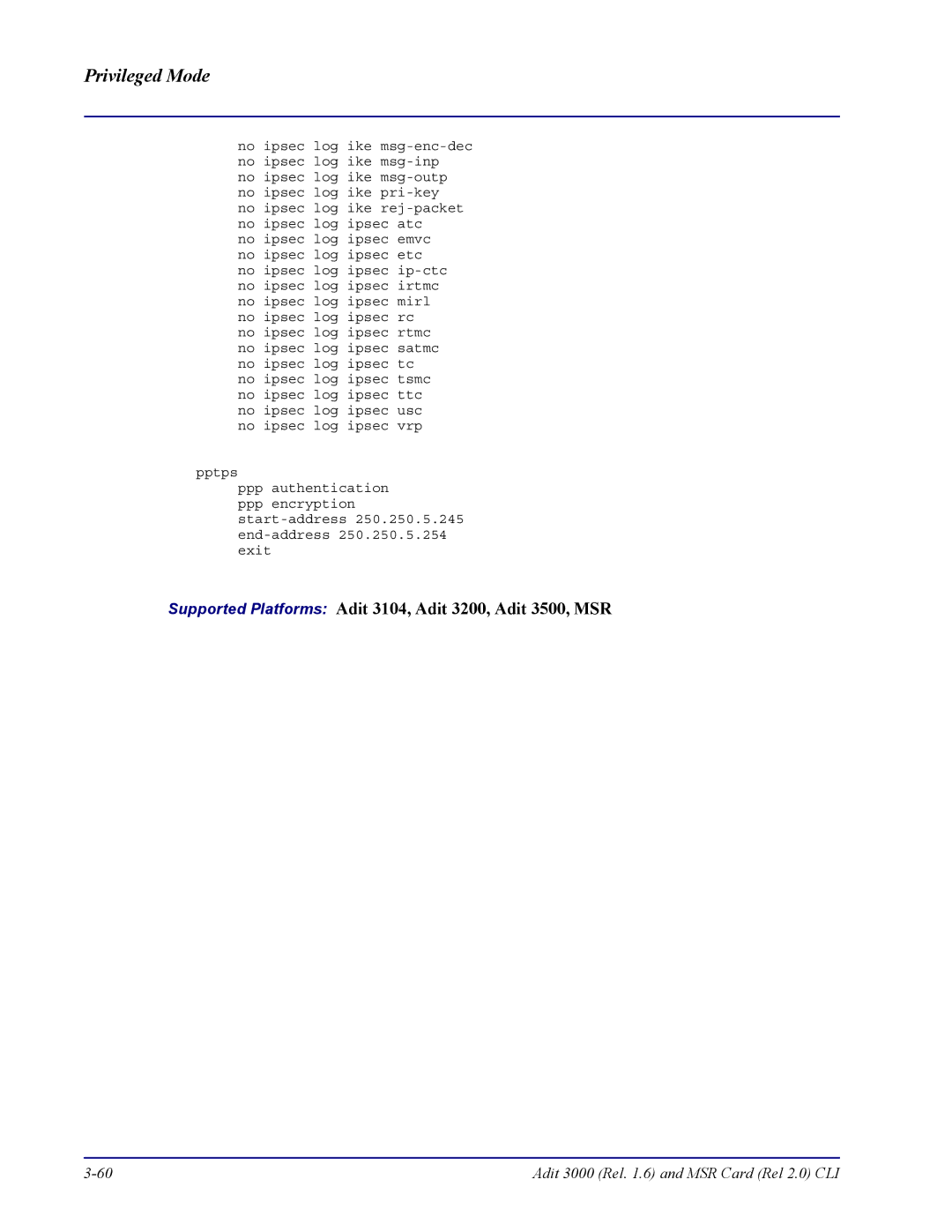 Carrier Access none manual Supported Platforms Adit 3104, Adit 3200, Adit 3500, MSR 