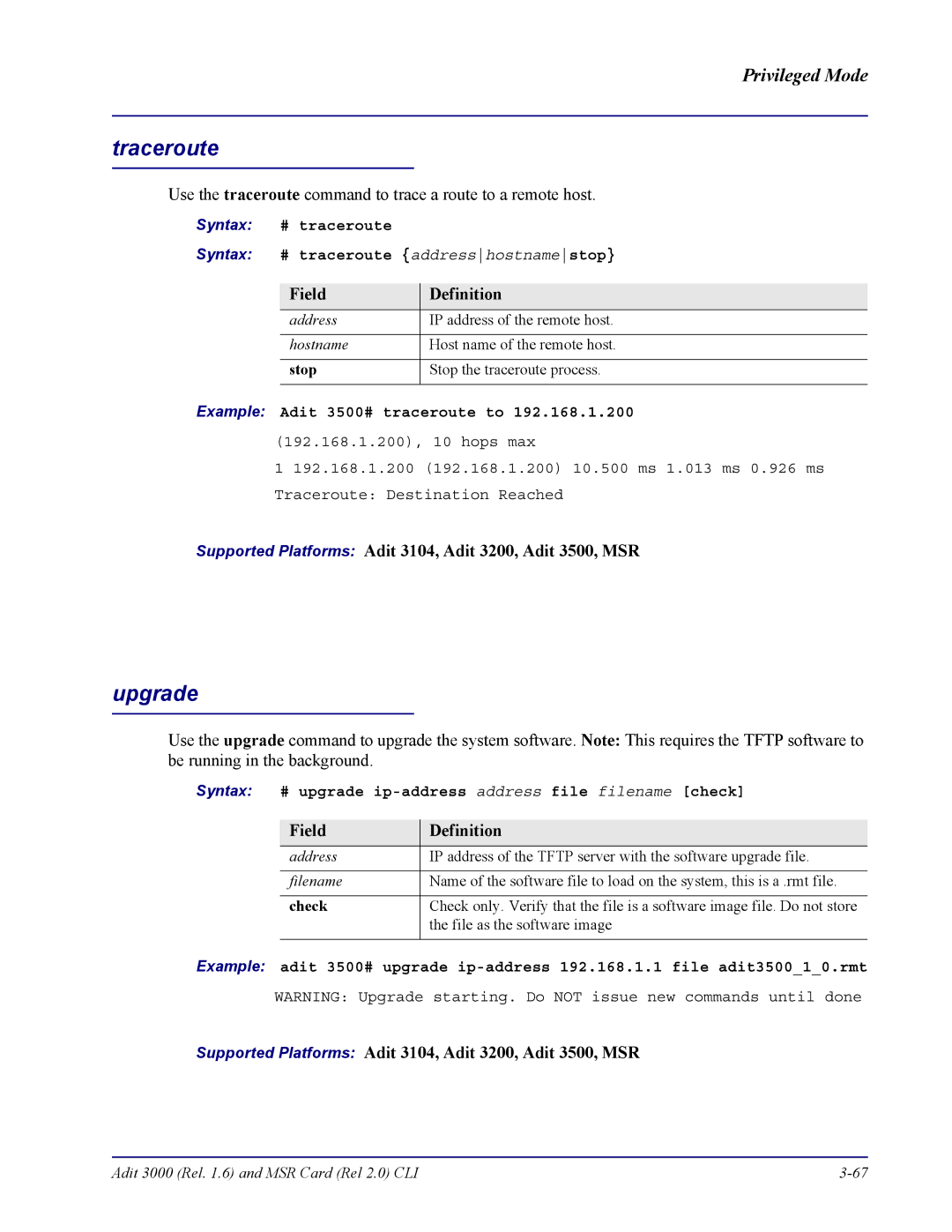 Carrier Access none Upgrade, Syntax # traceroute Syntax # traceroute addresshostnamestop, Example Adit 3500# traceroute to 