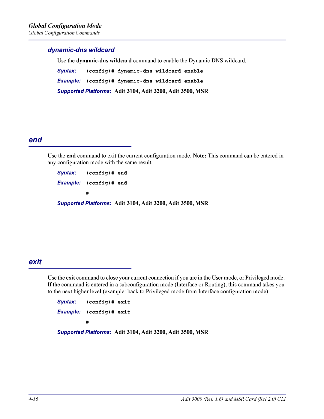 Carrier Access none Dynamic-dns wildcard, Syntax config# end Example config# end, Syntax config# exit Example config# exit 