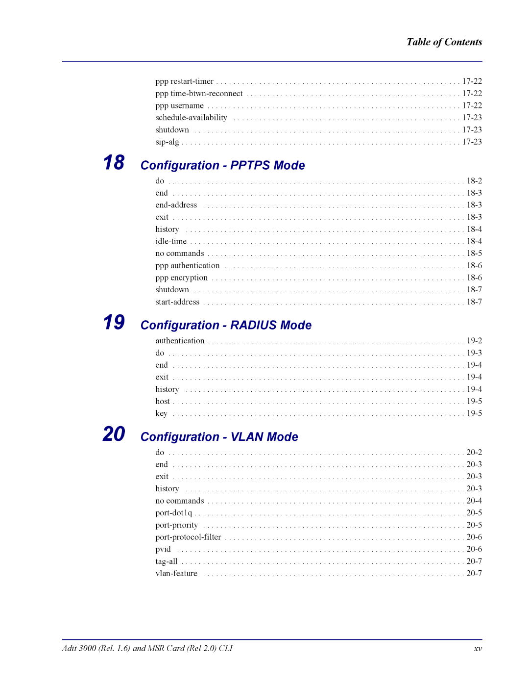 Carrier Access none manual Configuration Pptps Mode, Configuration Radius Mode, Configuration Vlan Mode 