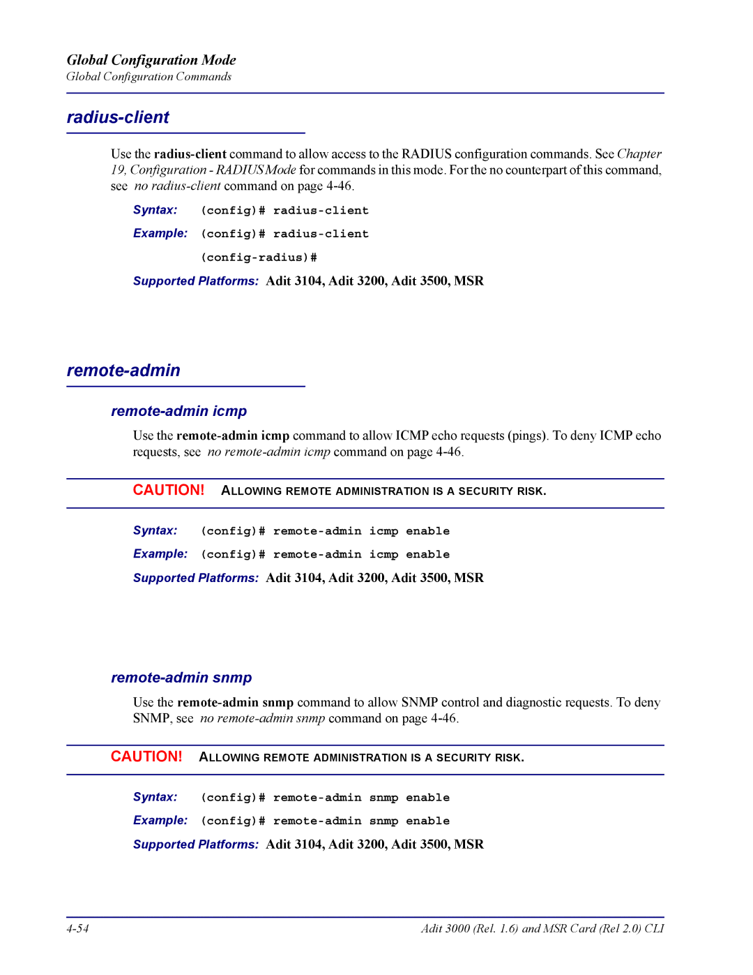 Carrier Access none manual Radius-client, Remote-admin icmp, Remote-admin snmp 