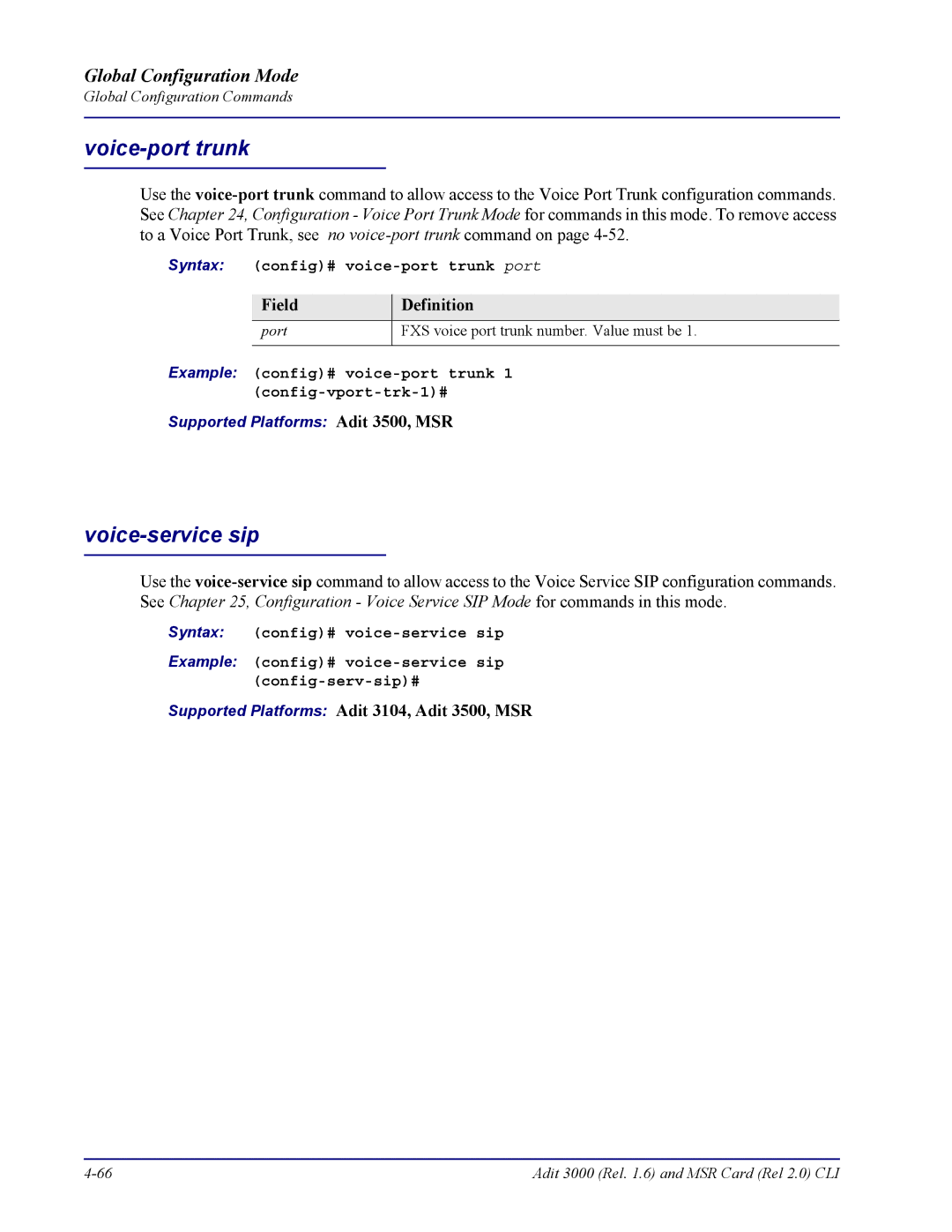 Carrier Access none manual Voice-port trunk, Voice-service sip, Syntax config# voice-port trunk port 