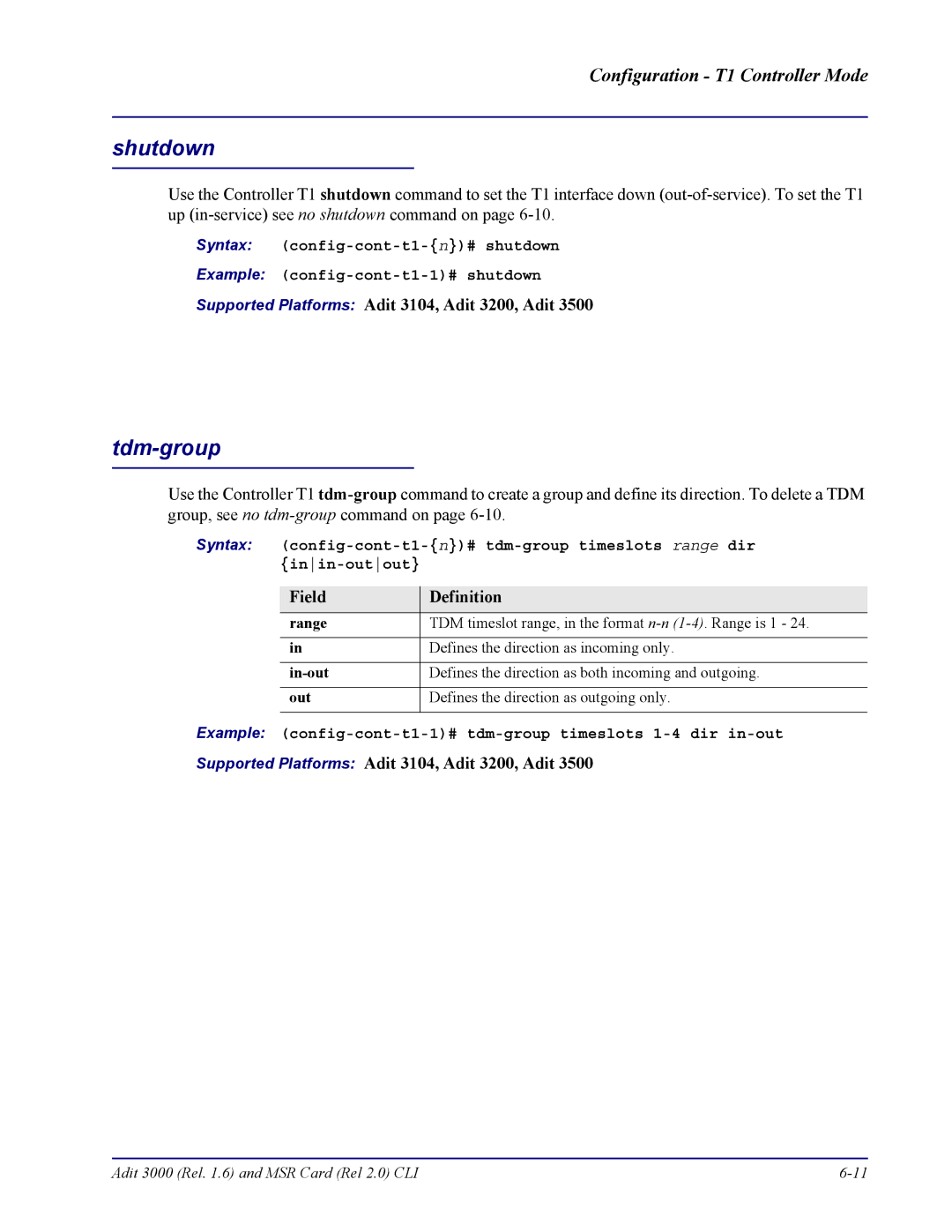 Carrier Access none manual Tdm-group, Example config-cont-t1-1# tdm-group timeslots 1-4 dir in-out 