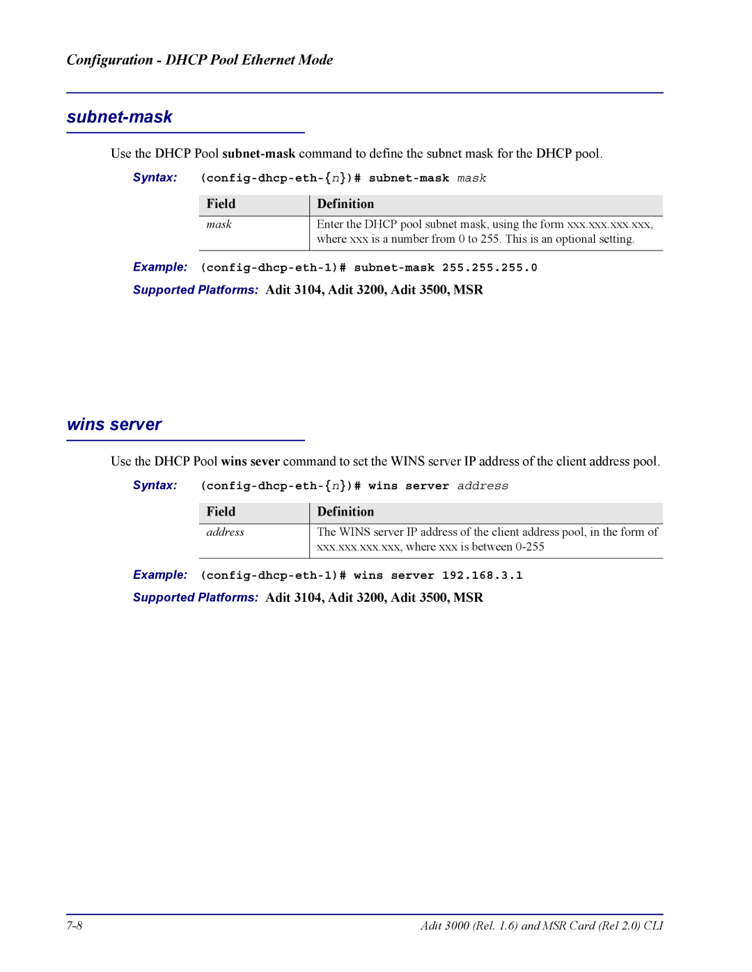 Carrier Access none manual Subnet-mask, Wins server 