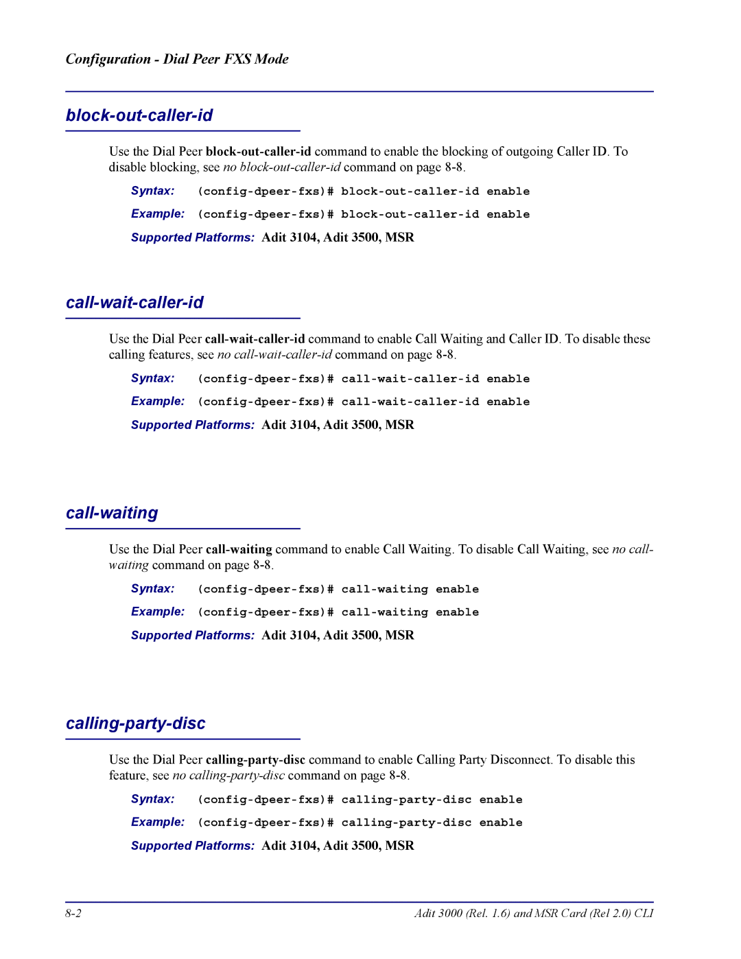 Carrier Access none manual Block-out-caller-id, Call-wait-caller-id, Call-waiting, Calling-party-disc 