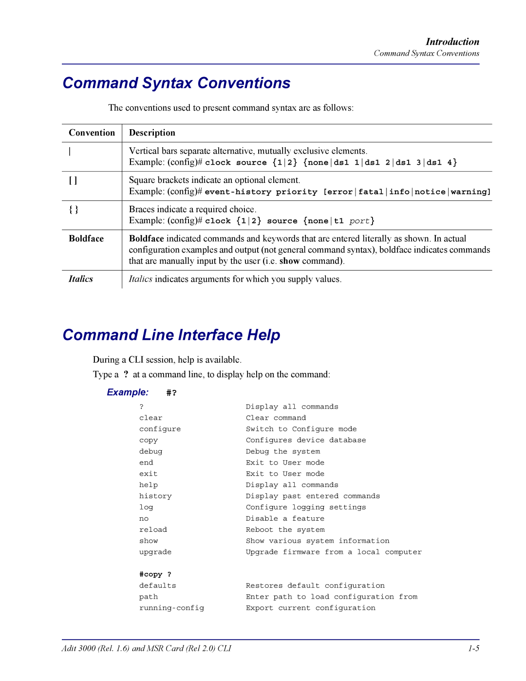 Carrier Access Example config# clock source 12 noneds1 1ds1 2ds1 3ds1, Example config# clock 12 source nonet1 port 