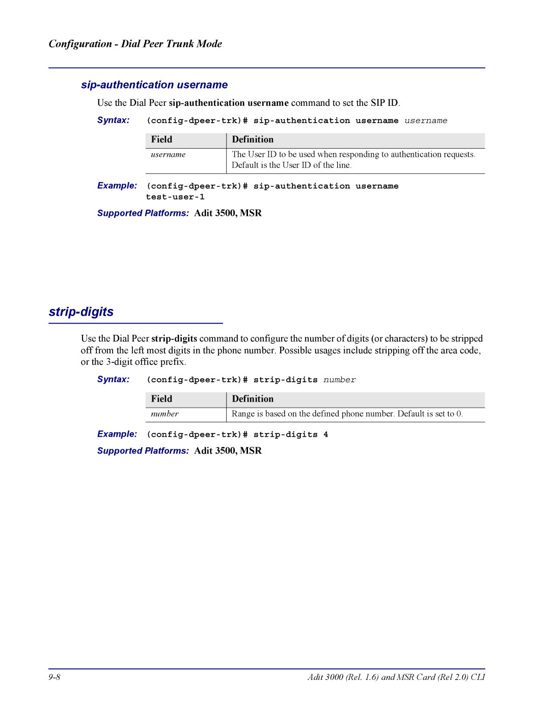 Carrier Access none Strip-digits, Syntax config-dpeer-trk# strip-digits number, Example config-dpeer-trk# strip-digits 