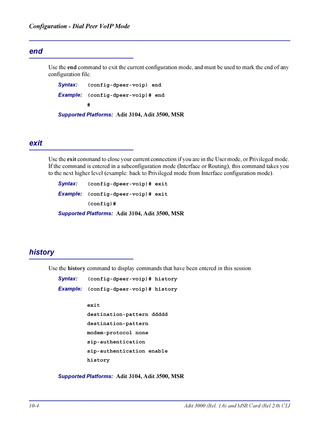 Carrier Access none manual End, Syntax config-dpeer-voip end Example config-dpeer-voip# end 