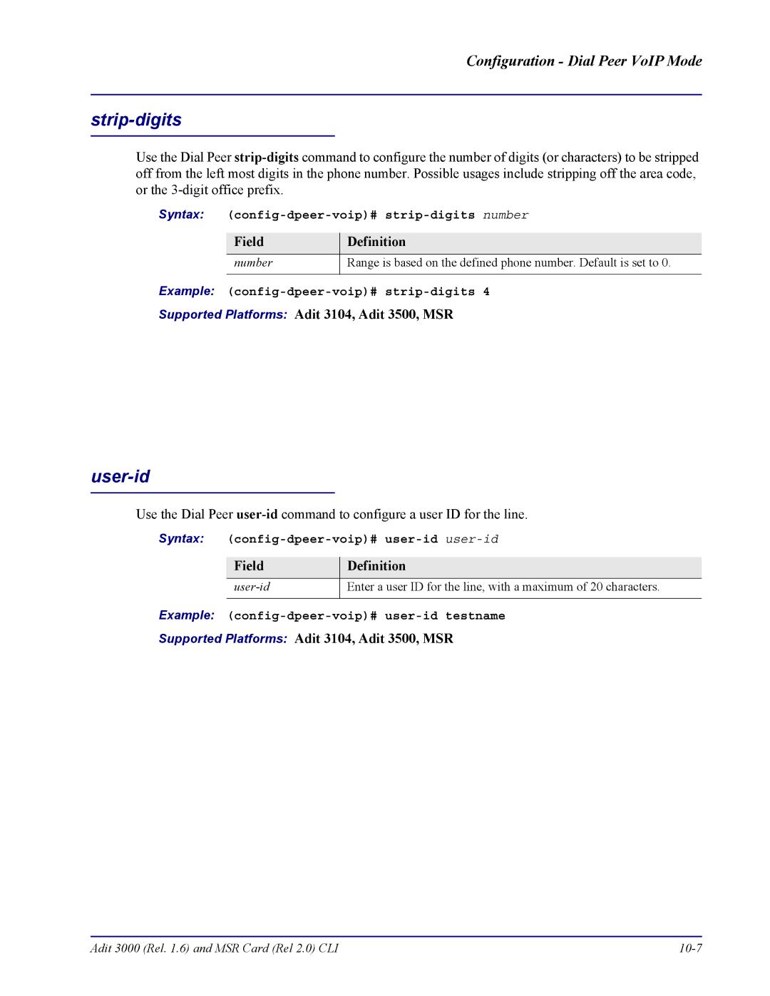 Carrier Access none manual User-id, Syntax config-dpeer-voip# strip-digits number, Example config-dpeer-voip# strip-digits 