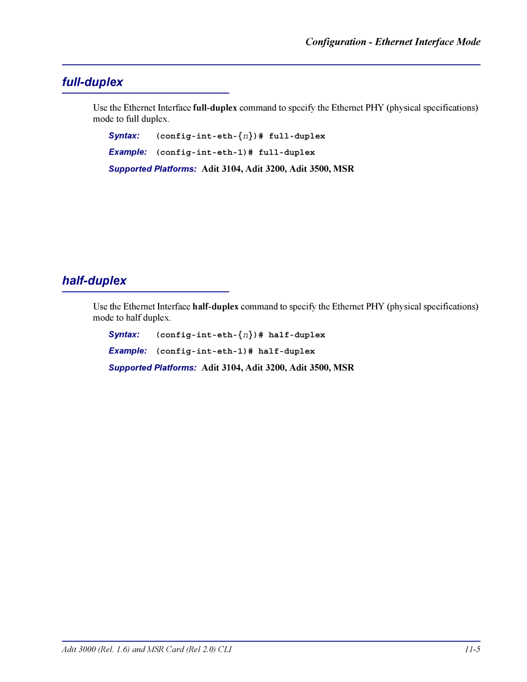 Carrier Access none manual Full-duplex, Half-duplex 