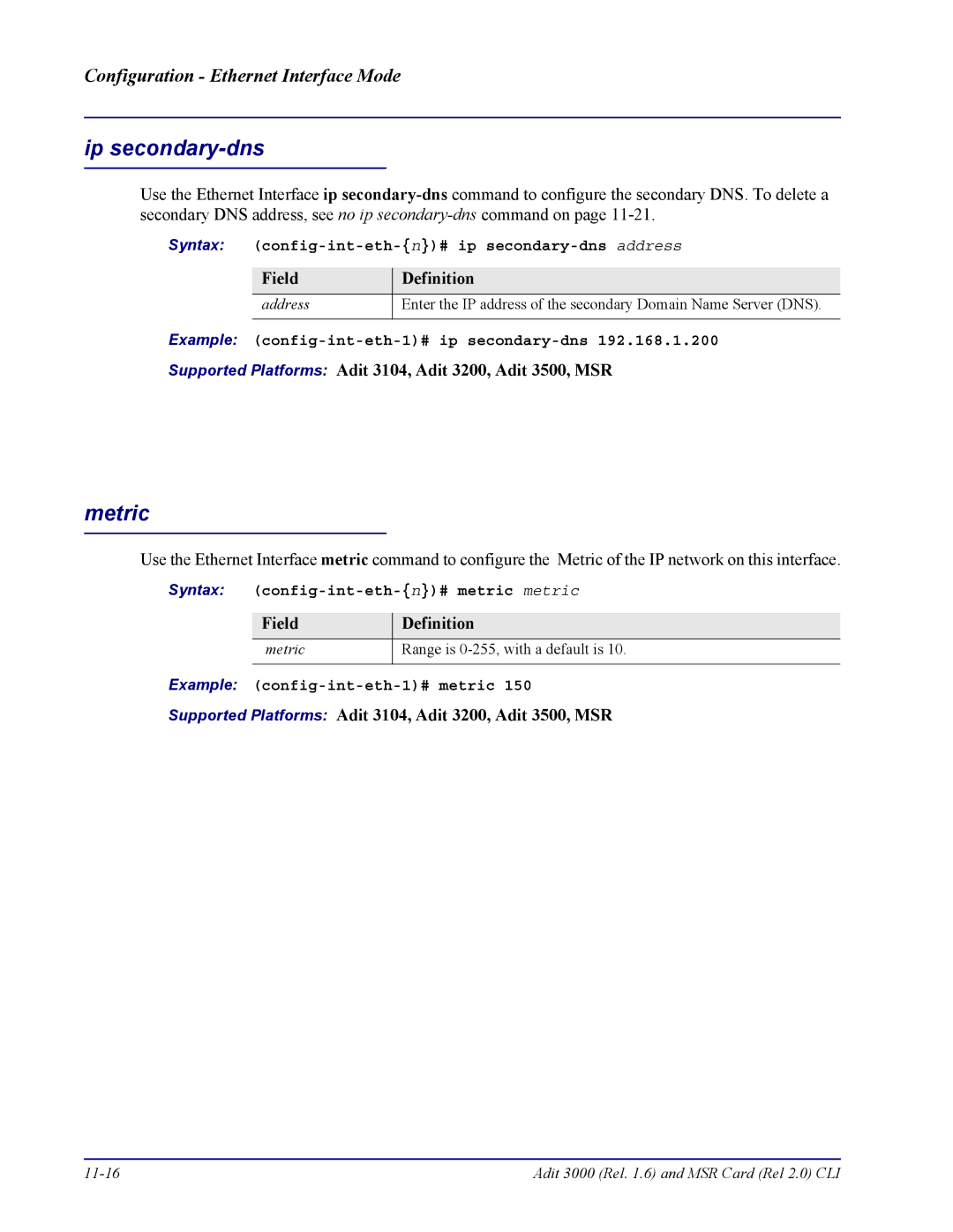 Carrier Access none manual Ip secondary-dns, Metric 