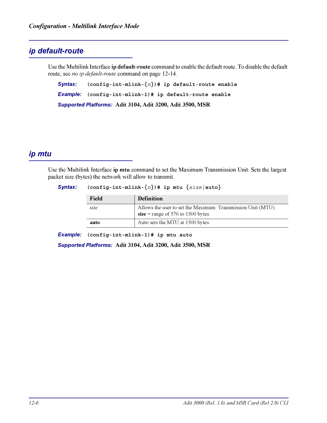 Carrier Access none manual Syntax config-int-mlink-n# ip mtu sizeauto, Example config-int-mlink-1# ip mtu auto 