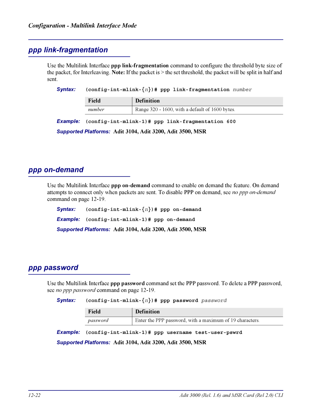 Carrier Access none manual Ppp link-fragmentation, Ppp on-demand, Ppp password 