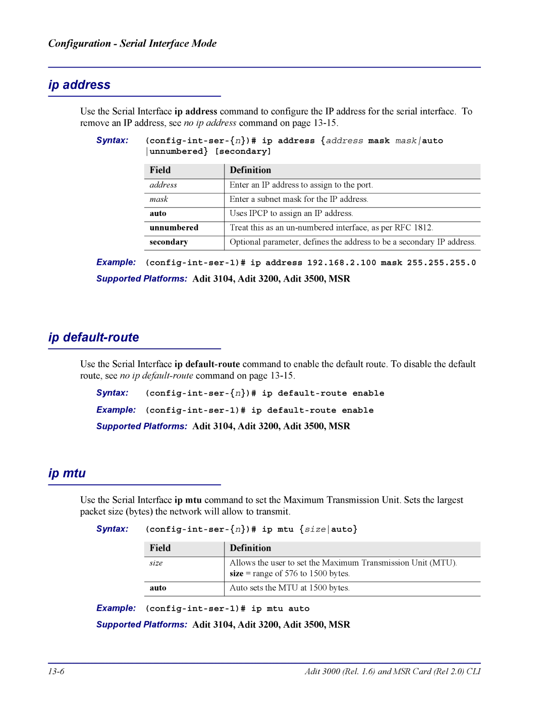 Carrier Access none Example config-int-ser-1# ip address 192.168.2.100 mask, Syntax config-int-ser-n# ip mtu sizeauto 