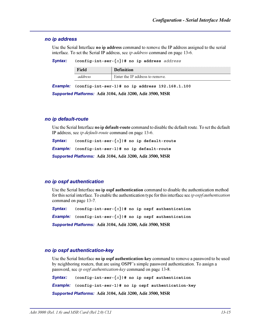 Carrier Access none manual Syntax config-int-ser-n# no ip address address, Example config-int-ser-1# no ip address 