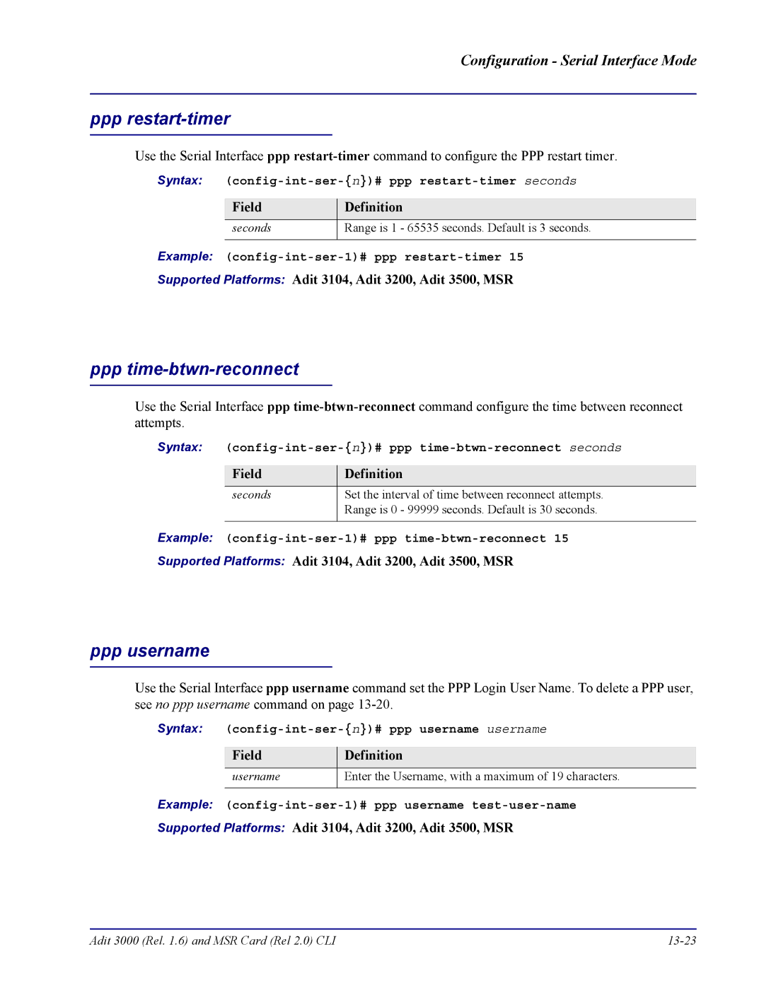 Carrier Access none manual Syntax config-int-ser-n# ppp restart-timer seconds, Example config-int-ser-1# ppp restart-timer 