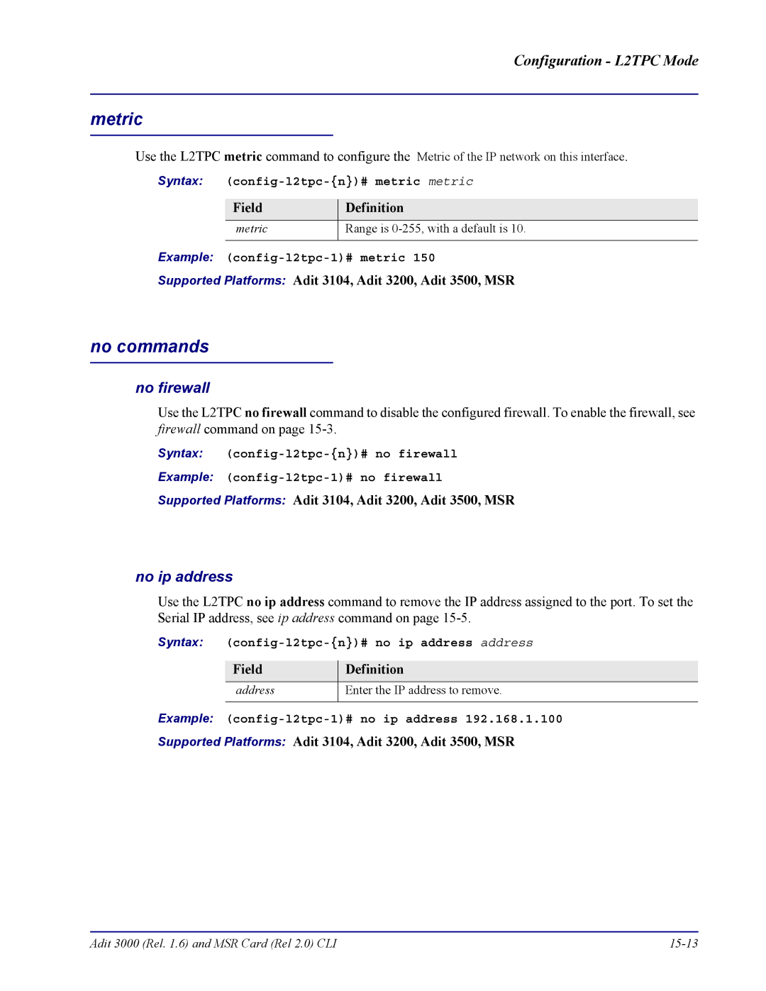 Carrier Access none manual Syntax config-l2tpc-n# metric metric, Example config-l2tpc-1# metric 