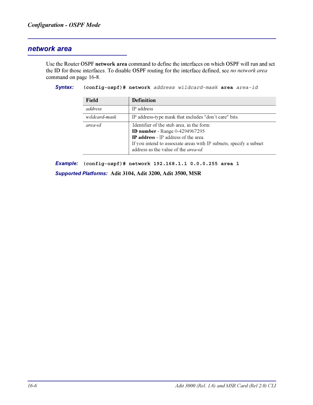 Carrier Access none manual Network area, Example config-ospf# network 192.168.1.1 0.0.0.255 area 