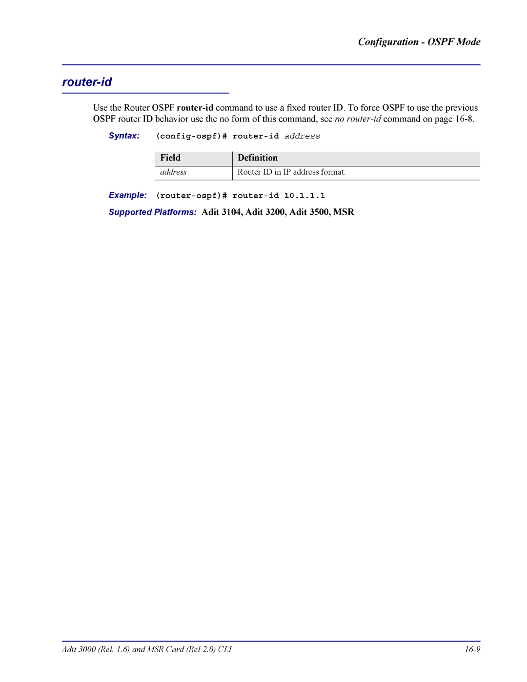 Carrier Access none manual Router-id, Syntax config-ospf# router-id address, Example router-ospf# router-id 