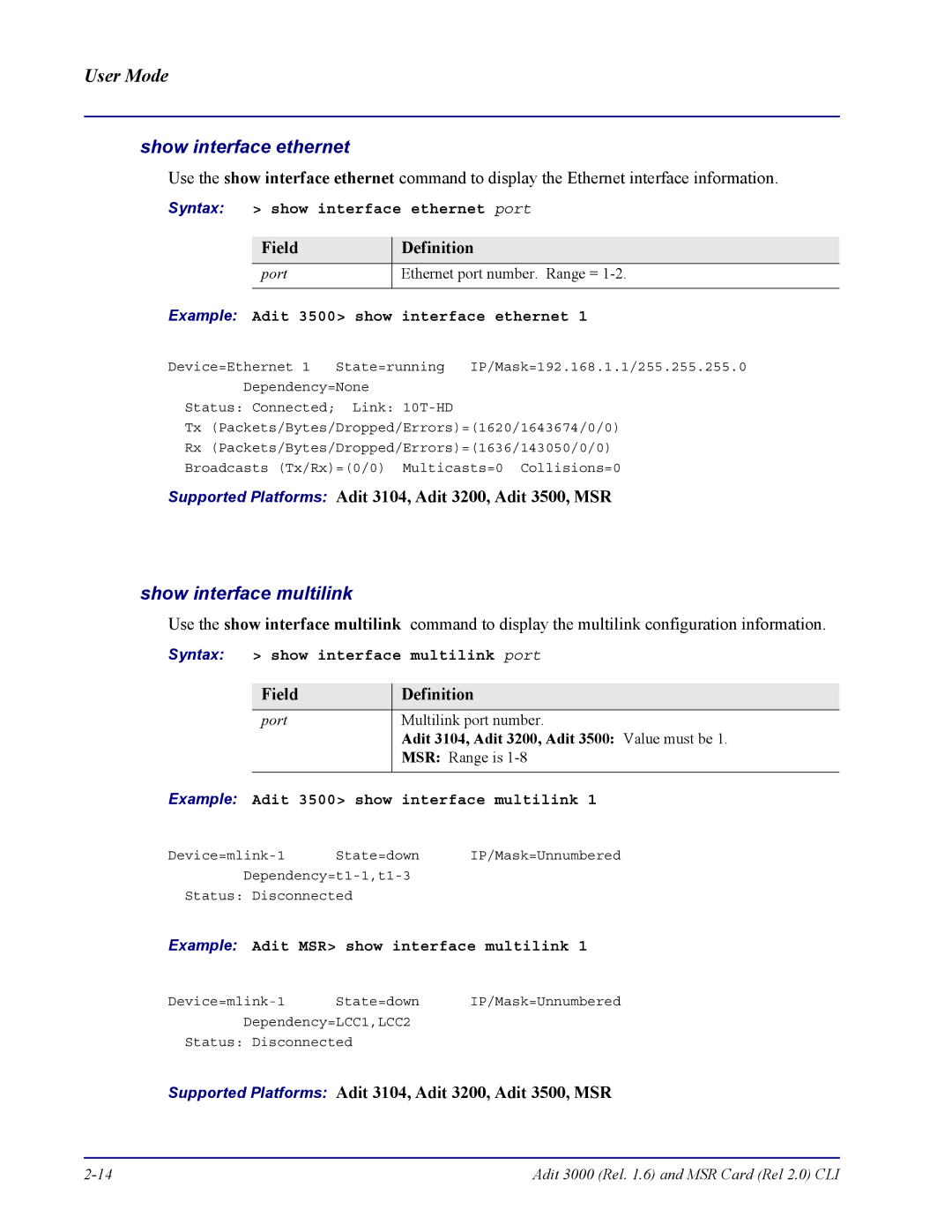 Carrier Access none manual Show interface ethernet, Show interface multilink, Adit 3104, Adit 3200, Adit 3500 Value must be 