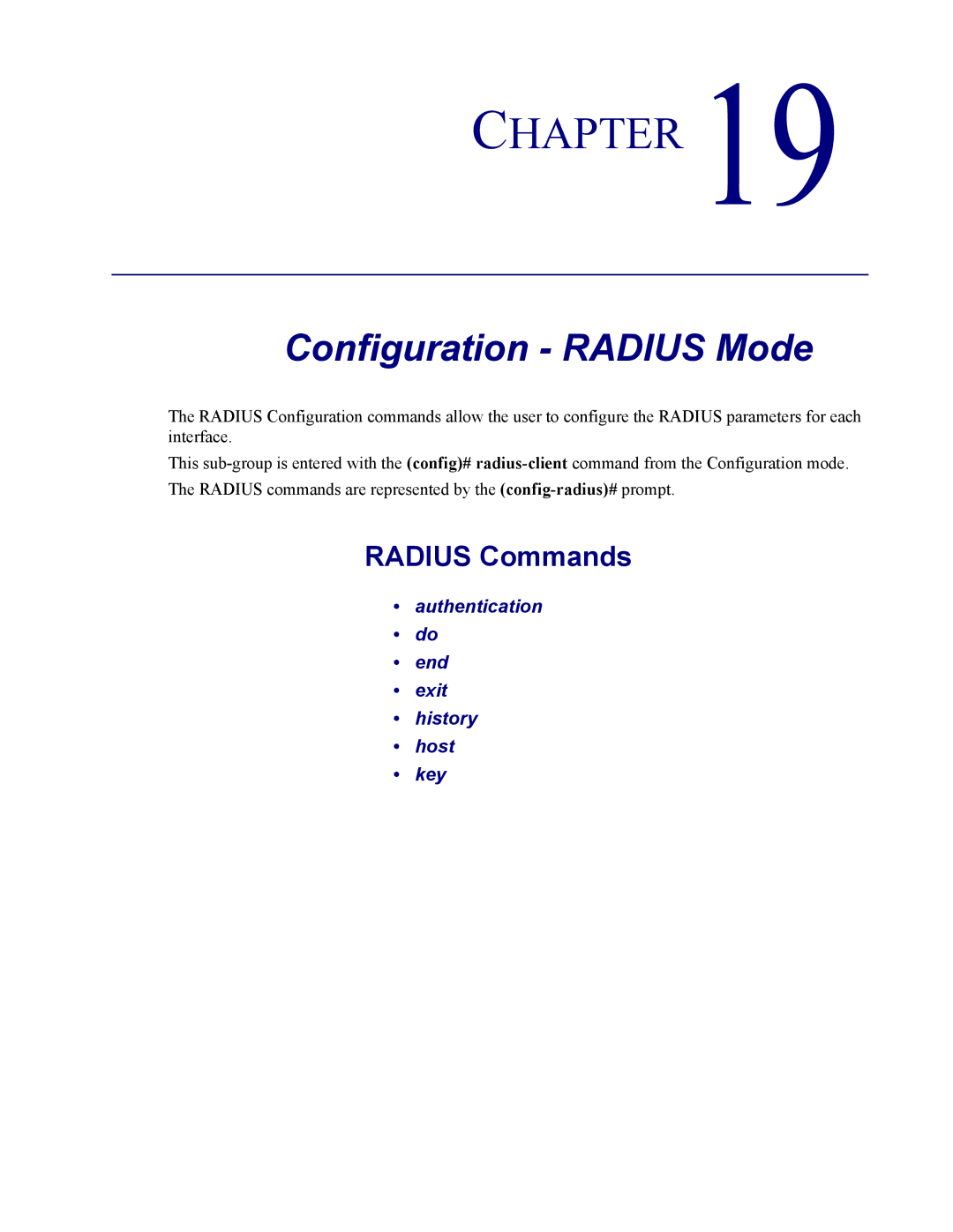 Carrier Access none manual Configuration Radius Mode, Radius Commands, Authentication End Exit History Host Key 