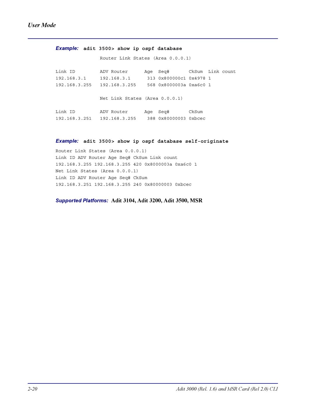 Carrier Access none manual Example adit 3500 show ip ospf database self-originate 