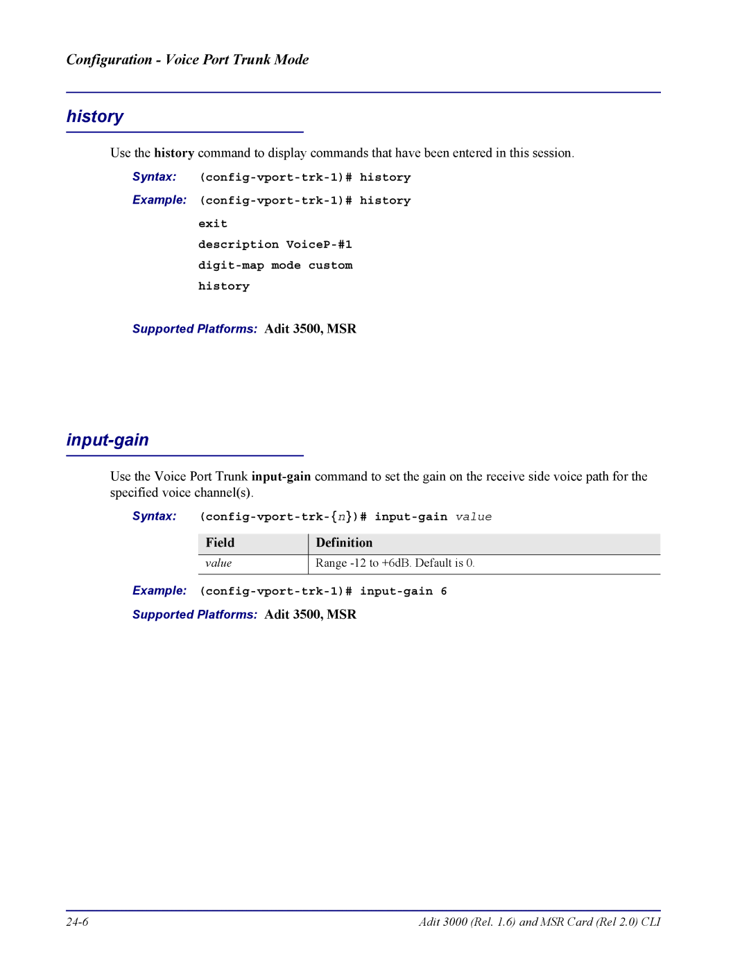 Carrier Access none manual Syntax config-vport-trk-n# input-gain value, Example config-vport-trk-1# input-gain 