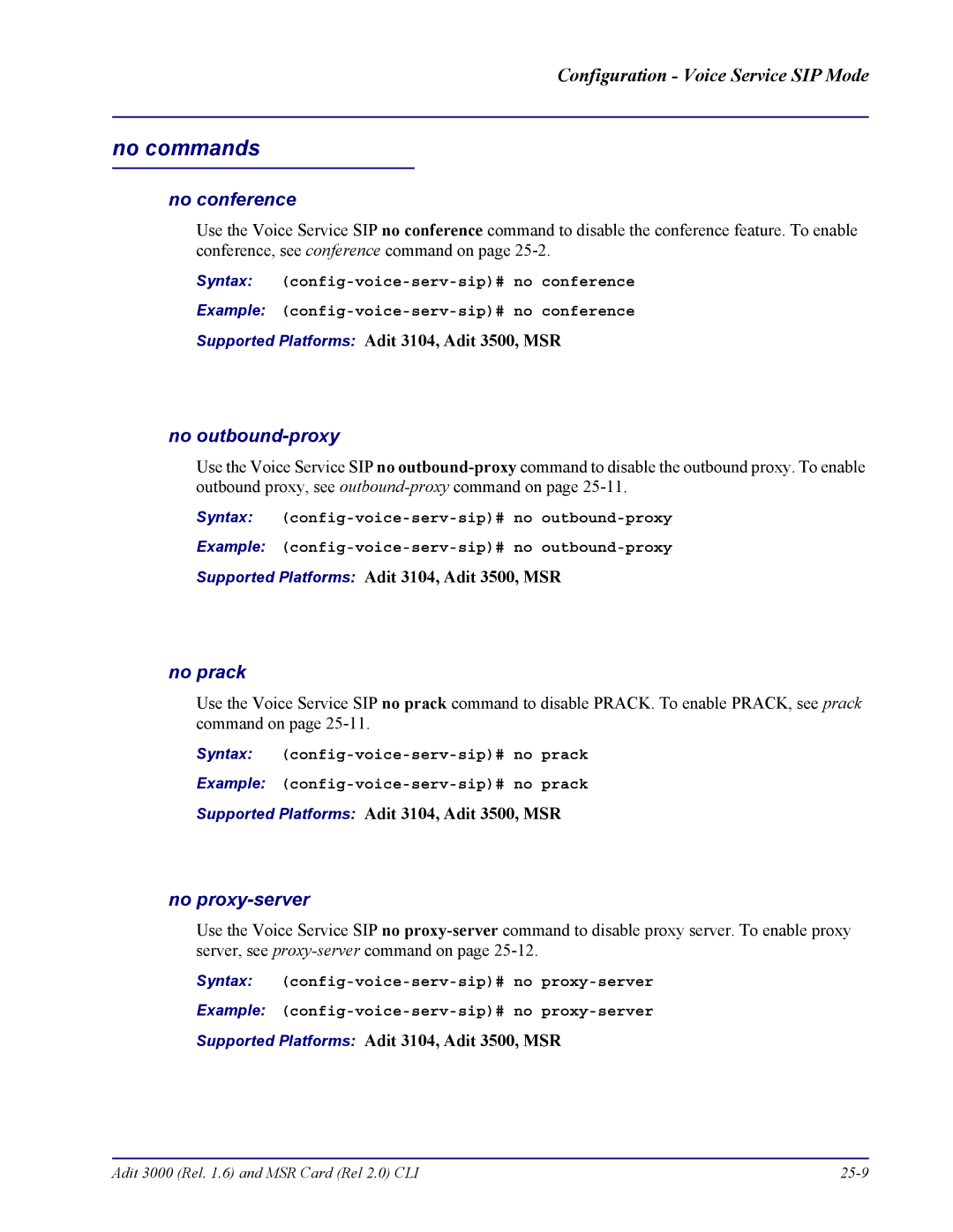 Carrier Access none manual No conference, No outbound-proxy, No prack, No proxy-server 