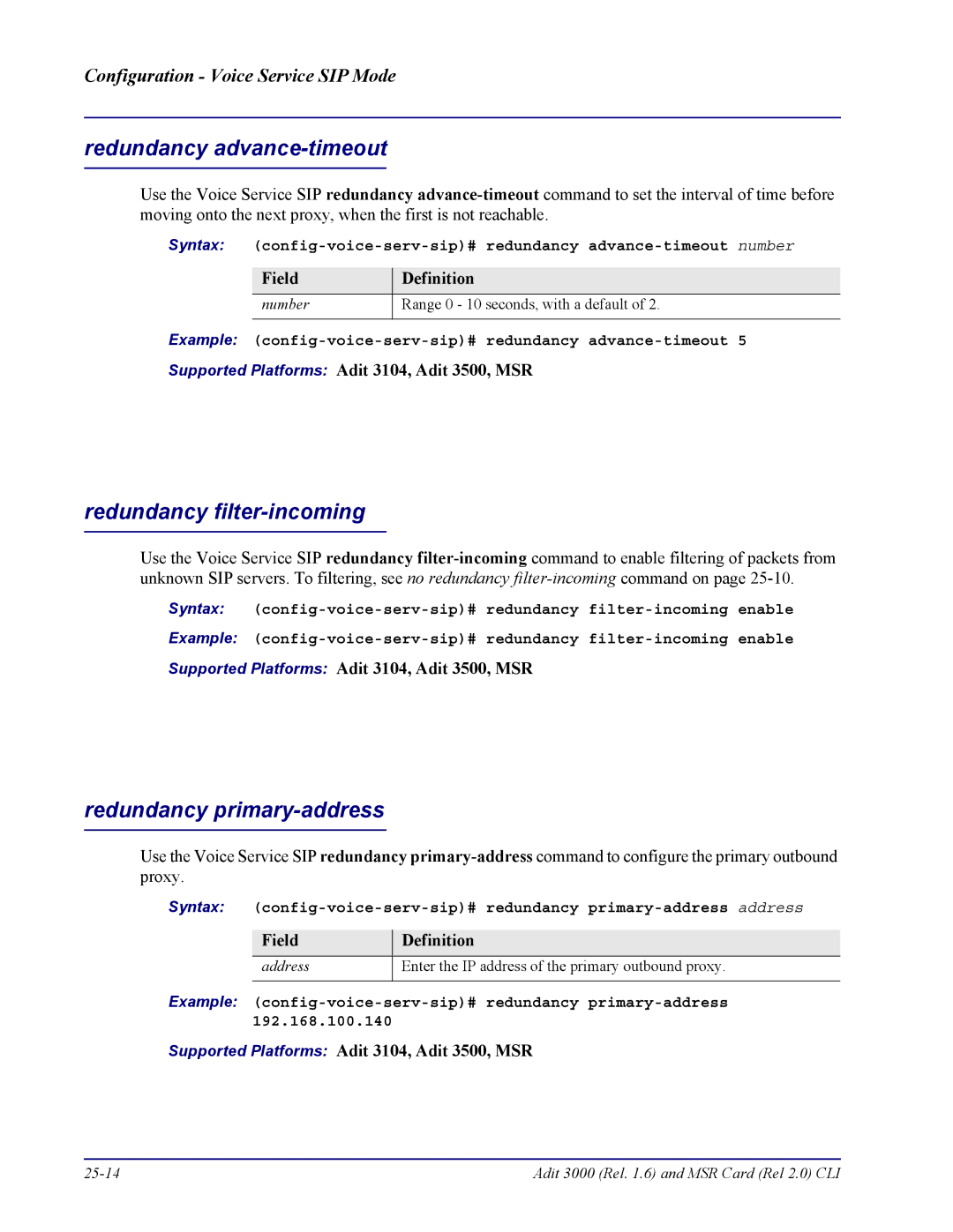 Carrier Access none manual Redundancy advance-timeout, Redundancy filter-incoming, Redundancy primary-address 