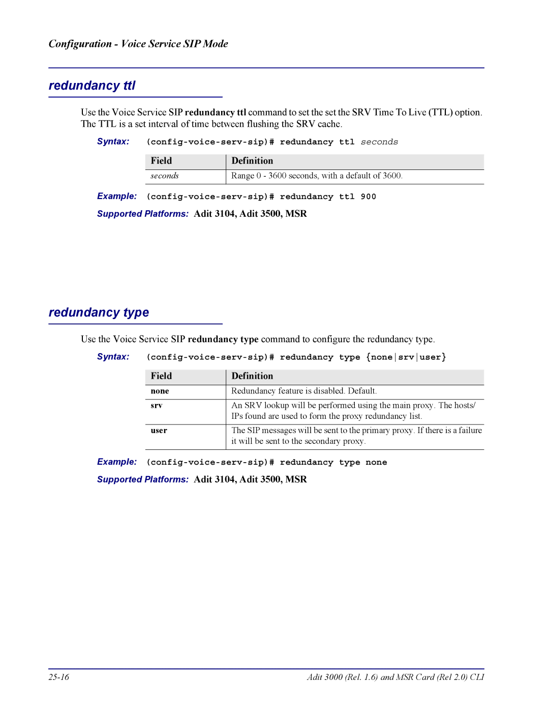 Carrier Access none manual Redundancy ttl, Redundancy type, None Srv User 