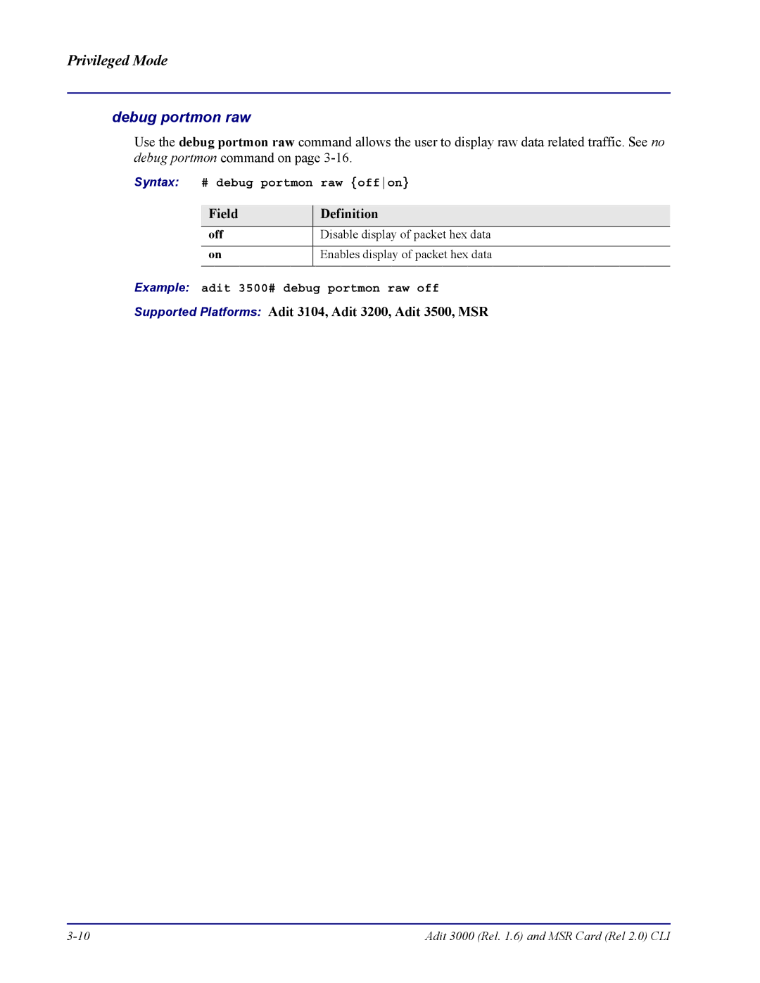 Carrier Access none manual Debug portmon raw, Syntax # debug portmon raw offon, Example adit 3500# debug portmon raw off 