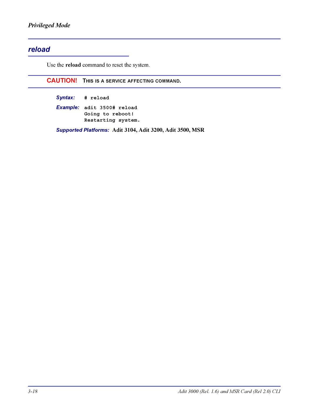 Carrier Access none manual Reload, Example adit 3500# reload Going to reboot Restarting system 