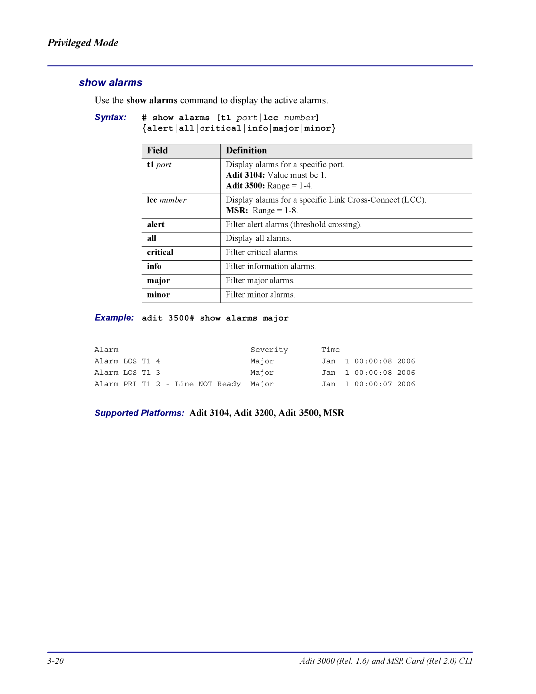 Carrier Access none manual Show alarms, Example adit 3500# show alarms major 