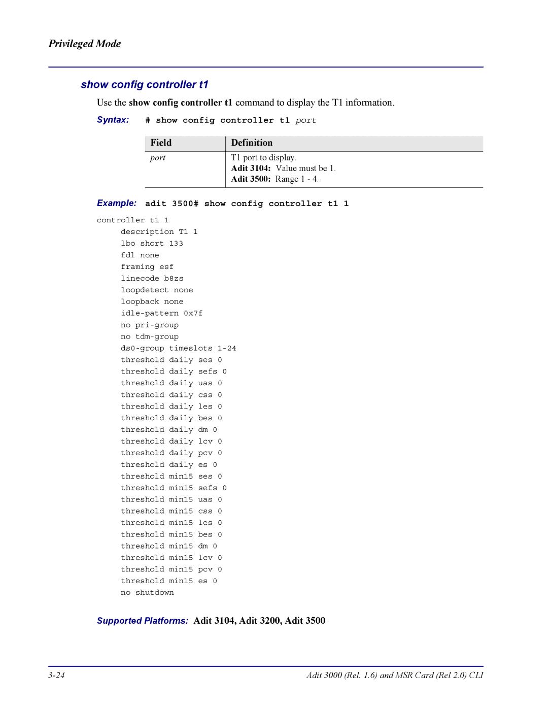 Carrier Access none manual Syntax # show config controller t1 port, Example adit 3500# show config controller t1 