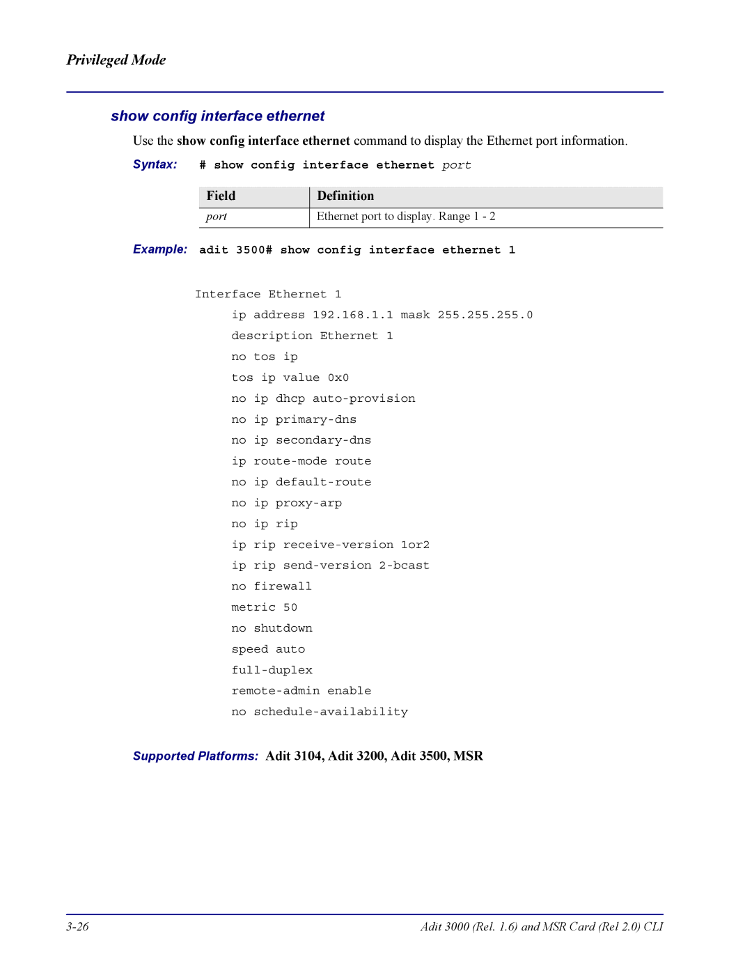 Carrier Access none manual Syntax # show config interface ethernet port, Example adit 3500# show config interface ethernet 