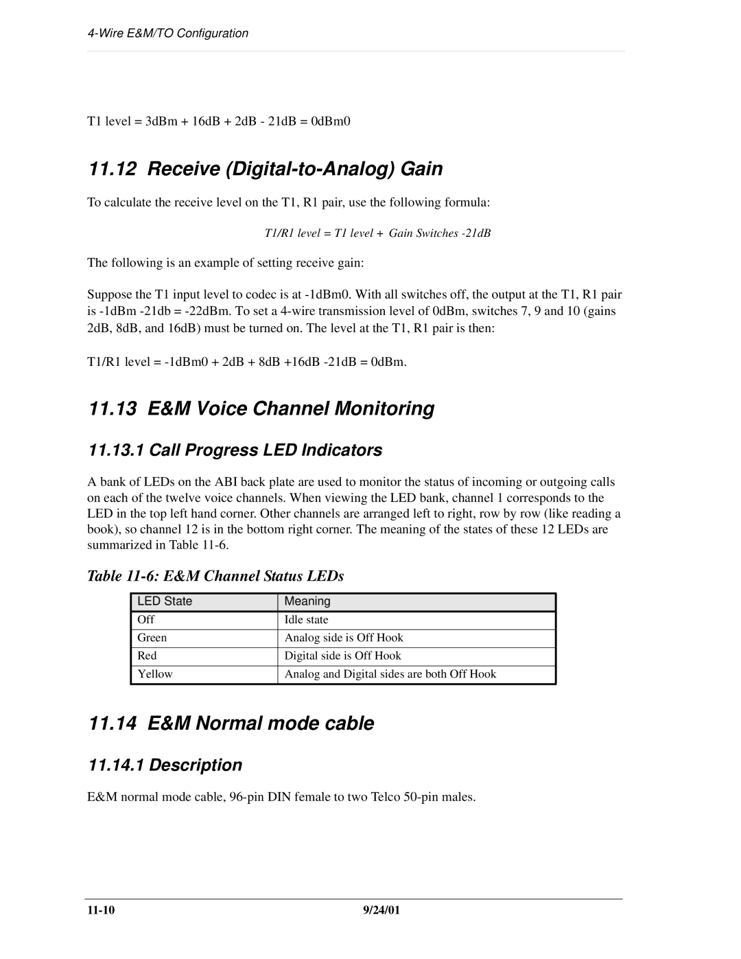 Carrier Access SNMP manual Receive Digital-to-Analog Gain, 11.13 E&M Voice Channel Monitoring, 11.14 E&M Normal mode cable 