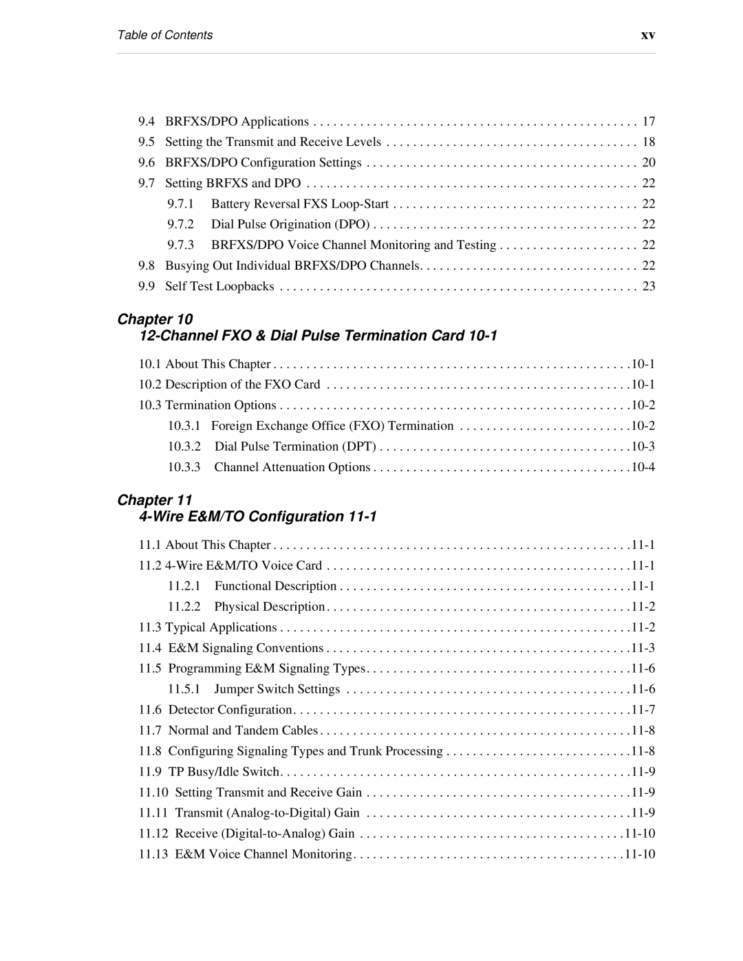 Carrier Access SNMP manual Chapter Channel FXO & Dial Pulse Termination Card, Chapter Wire E&M/TO Configuration 