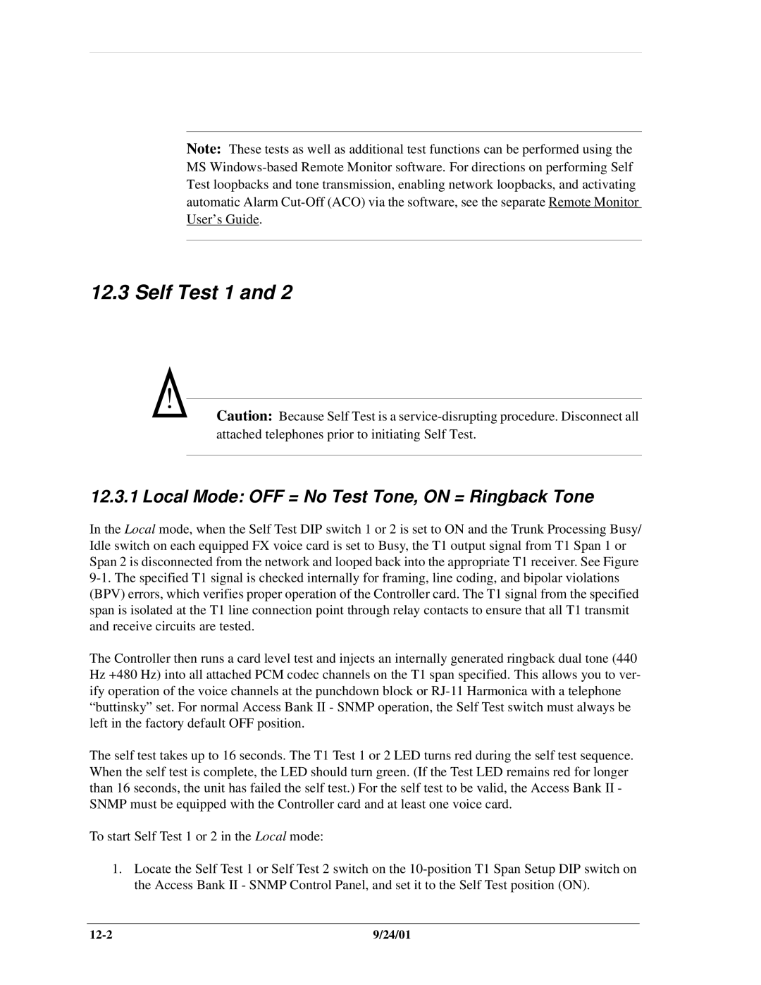 Carrier Access SNMP manual Self Test 1, Local Mode OFF = No Test Tone, on = Ringback Tone 